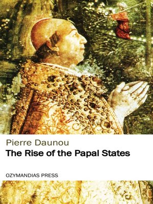 cover image of The Rise of the Papal States